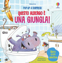 Questo albergo e' una giungla ! pop-up a sorpresa 