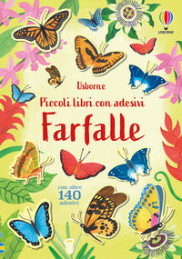 Farfalle - piccoli libri con adesivi 