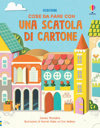 Cose da fare con una scatola di cartone 