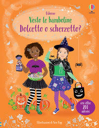 Vesto le bamboline dolcetto o scherzetto 