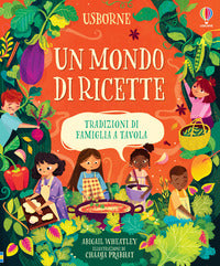 Mondo di ricette - tradizioni di famiglia a tavola 