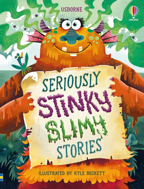 Seriously stinky slimy stories 