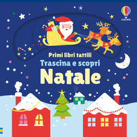Natale - primi libri tattili trascina e scopri 