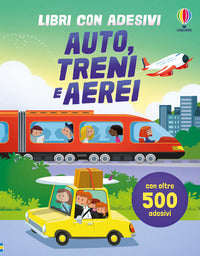 Auto treni e aerei - libri con adesivi 