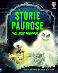 Storie paurose - ma non troppo 