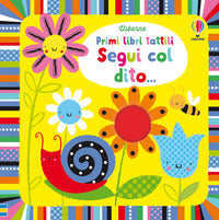 Segui col dito - primi libri tattili 