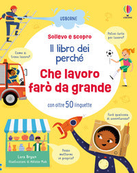 Che lavoro faro' da grande 