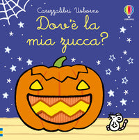 Dov'e' la mia zucca ? 