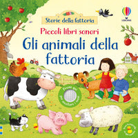 Animali della fattoria - piccoli libri sonori 