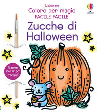 Zucche di halloween - coloro per magia 
