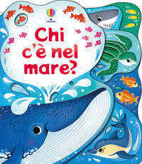 Chi c'e' nel mare ? 