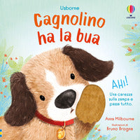 Cagnolino ha la bua - libri tattili 