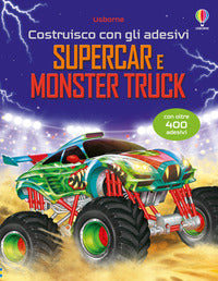 Supercar e monster truck con adesivi 