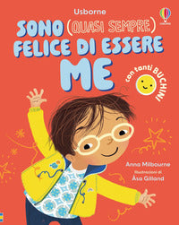 Sono quasi sempre felice di essere me 