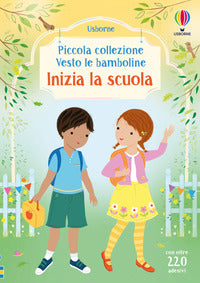 Vesto le bamboline inizia la scuola 