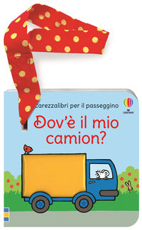 Dov'e' il mio camion ? carezzalibri per il passeggino 