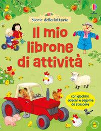 Mio librone di attivita' - storie della fattoria 
