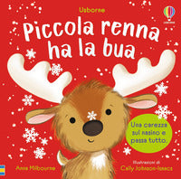 Piccola renna ha la bua 