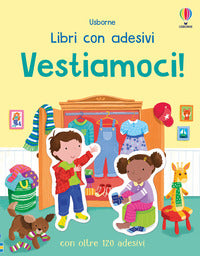 Vestiamoci - libri con adesivi 