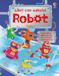 Robot - libri con adesivi 