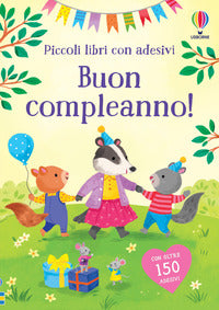 Buon compleanno - piccoli libri con adesivi 