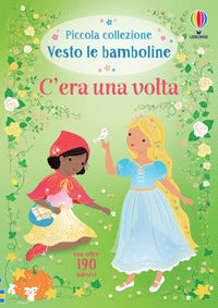 Vesto le bamboline c'era una volta 
