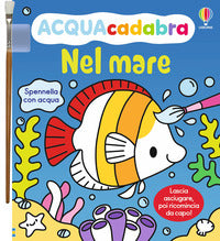 Nel mare - acqua cadabra 