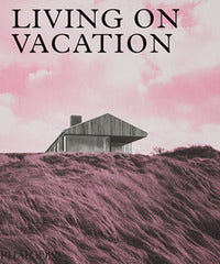 Living on vacation 