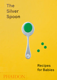 The silver spoon recipes for babies 