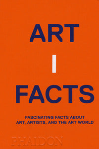 Artifacts fascinating facts about art artists and the art world 