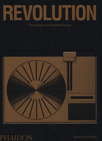 Revolution - the history of turntable design 