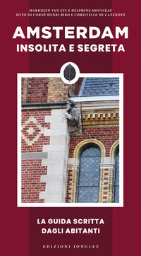 Amsterdam insolita e segreta 