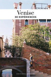Venise - guide des meilleures experiences 