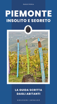 Piemonte insolito e segreto 