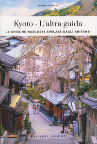 Kyoto - l'altra guida 