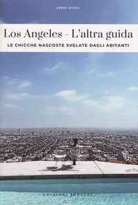 Los angeles - l'altra guida 