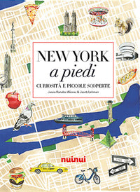 New york a piedi - curiosita' e piccole scoperte 