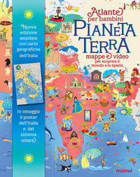 Pianeta terra - atlante per bambini mappe e video per scoprire il mondo e lo spazio 