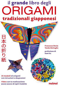 Grande libro degli origami tradizionali giapponesi - con qr code 
