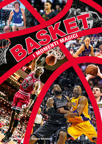 Basket - i momenti magici 