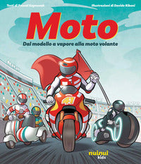 Moto - dal modello a vapore alla moto volante 
