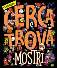 Mostri - il mio primo cerca e trova 