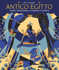 Antico egitto - storie tradizionali di faraoni e divinita' 