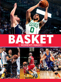 Basket - i momenti magici 