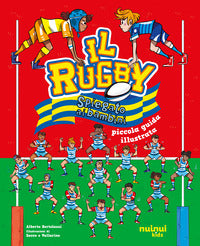 Rugby spiegato ai bambini - piccola guida illustrata 