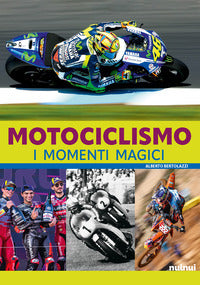 Motociclismo i momenti magici 