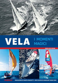 Vela - i momenti magici 