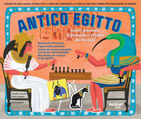 Antico egitto - scopri giocando il fantastico mondo 