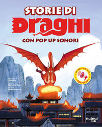 Storie di draghi - con pop up sonori 