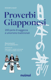 Proverbi giapponesi - 200 perle di saggezza e umorismo 